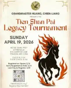 Grandmaster Huang's Tien Shan Pai Legacy Tounament to be held Notre Dame Prep Gym on April 19, 2026